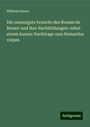 Wilhelm Knorr: Die zwanzigste branche des Roman de Renart und ihre Nachbildungen: nebst einem kurzen Nachtrage zum Reinardus vulpes, Buch