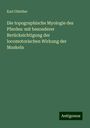 Karl Günther: Die topographische Myologie des Pferdes: mit besonderer Berücksichtigung der locomotorischen Wirkung der Muskeln, Buch