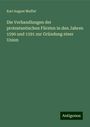 Karl August Muffat: Die Verhandlungen der protestantischen Fürsten in den Jahren 1590 und 1591 zur Gründung einer Union, Buch