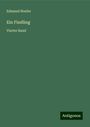 Edmund Hoefer: Ein Findling, Buch