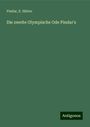 Pindar: Die zweite Olympische Ode Pindar's, Buch