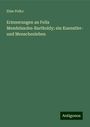 Elise Polko: Erinnerungen an Felix Mendelssohn-Bartholdy; ein Kuenstler- und Menschenleben, Buch