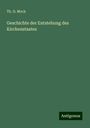 Th. D. Mock: Geschichte der Entstehung des Kirchenstaates, Buch