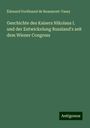 Édouard Ferdinand de Beaumont-Vassy: Geschichte des Kaisers Nikolaus I. und der Entwickelung Russland's seit dem Wiener Congress, Buch