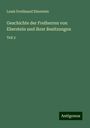 Louis Ferdinand Eberstein: Geschichte der Freiherren von Eberstein und ihrer Besitzungen, Buch