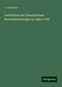 C. Renouard: Geschichte des französischen Revolutionskrieges im Jahre 1792, Buch