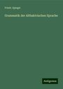 Friedr. Spiegel: Grammatik der Altbaktrischen Sprache, Buch