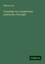 Wilhelm Otto: Grundzüge der evangelischen praktischen Theologie, Buch