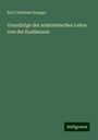 Karl Christian Knappe: Grundzüge der aristotelischen Lehre von der Eudämonie, Buch