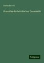 Gustav Bickell: Grundrisz der hebräischen Grammatik, Buch