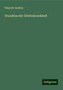 Heinrich Goullon: Grundriss der Geisteskrankheit, Buch