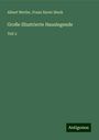 Albert Werfer: Große Illustrierte Hauslegende, Buch