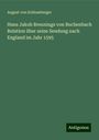 August Von Schlossberger: Hans Jakob Breunings von Buchenbach Relation über seine Sendung nach England im Jahr 1595, Buch