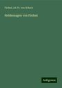 Firdus¿: Heldensagen von Firdusi, Buch