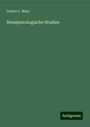 Gustav L. Mayr: Hemipterologische Studien, Buch