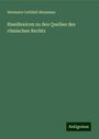 Hermann Gottlieb Heumann: Handlexicon zu den Quellen des römischen Rechts, Buch