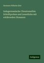 Hermann Wilhelm Ebel: Indogermanische Chrestomathie: Schriftproben und Lesestücke mit erklärenden Glossaren, Buch