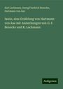 Karl Lachmann: Iwein, eine Erzählung von Hartmann von Aue mit Anmerkungen von G. F. Benecke und K. Lachmann, Buch