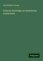 Paul Wilhelm Corssen: Kritische Nachträge zur lateinischen Formenlehre, Buch