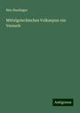 Max Buedinger: Mittelgriechisches Volksepos: ein Versuch, Buch