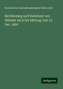 Statistische Zentralkommission Österreich: Bevölkerung und Viehstand von Böhmen nach der Zählung vom 31. Dec. 1869, Buch