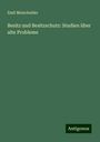 Emil Meischeider: Besitz und Besitzschutz: Studien über alte Probleme, Buch