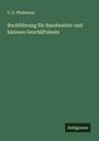 C. G. Pfullmann: Buchführung für Handwerker und kleinere Geschäftsleute, Buch