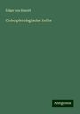 Edgar von Harold: Coleopterologische Hefte, Buch