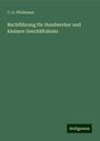 C. G. Pfullmann: Buchführung für Handwerker und kleinere Geschäftsleute, Buch