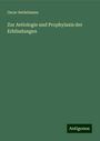 Oscar Seidelmann: Zur Aetiologie und Prophylaxis der Erblindungen, Buch