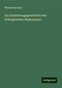 Michael Bernays: Zur Entstehungsgeschichte des Schlegelschen Shakespeare, Buch