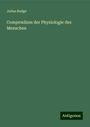 Julius Budge: Compendium der Physiologie des Menschen, Buch