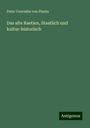 Peter Conradin Von Planta: Das alte Raetien, Staatlich und kultur-historisch, Buch