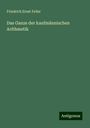 Friedrich Ernst Feller: Das Ganze der kaufmännischen Arithmetik, Buch