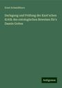 Ernst Schmidtborn: Darlegung und Prüfung der Kant'schen Kritik des ontologischen Beweises für's Dasein Gottes, Buch