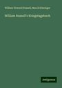 William Howard Russell: William Russell's Kriegstagebuch, Buch