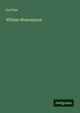 Karl Elze: William Shakespeare, Buch