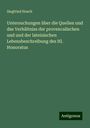 Siegfried Hosch: Untersuchungen über die Quellen und das Verhältniss der provencalischen und und der lateinischen Lebensbeschreibung des Hl. Honoratus, Buch