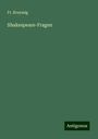 Fr. Kreyssig: Shakespeare-Fragen, Buch