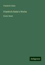 Friedrich Halm: Friedrich Halm's Werke, Buch