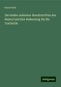 Hans Flach: Die beiden aeltesten Handschriften des Hesiod und ihre Bedeutung für die Textkritik, Buch