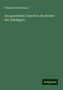 Friedrich Schollmeyer: Der gesetzliche Eintritt in die Rechte des Gläubigers, Buch