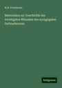 M. H. Friedländer: Materialien zur Geschichte der wichtigsten Ritualien des synagogalen Gottesdienstes, Buch