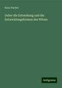 Kuno Fischer: Ueber die Entstehung und die Entwicklungsformen des Witzes, Buch