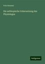 Fritz Hommel: Die aethiopische Uebersetzung des Physiologus, Buch