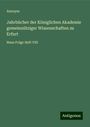 Anonym: Jahrbücher der Königlichen Akademie gemeinnütziger Wissenschaften zu Erfurt, Buch