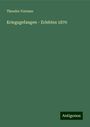 Theodor Fontane: Kriegsgefangen - Erlebtes 1870, Buch