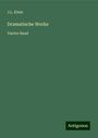 J. L. Klein: Dramatische Werke, Buch