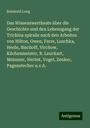 Reinhold Long: Das Wissenswertheste über die Geschichte und den Lebensgang der Trichina spiralis nach den Arbeiten von Hilton, Owen, Farre, Luschka, Henle, Bischoff, Virchow, Küchenmeister, R. Leuckart, Meissner, Herbst, Vogel, Zenker, Pagenstecher u.v.A., Buch