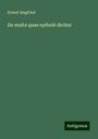 Ernest Siegfried: De multa quae epibol¿ dicitur, Buch